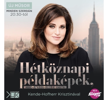 Hétköznapi példaképek, nem hétköznapi történetek